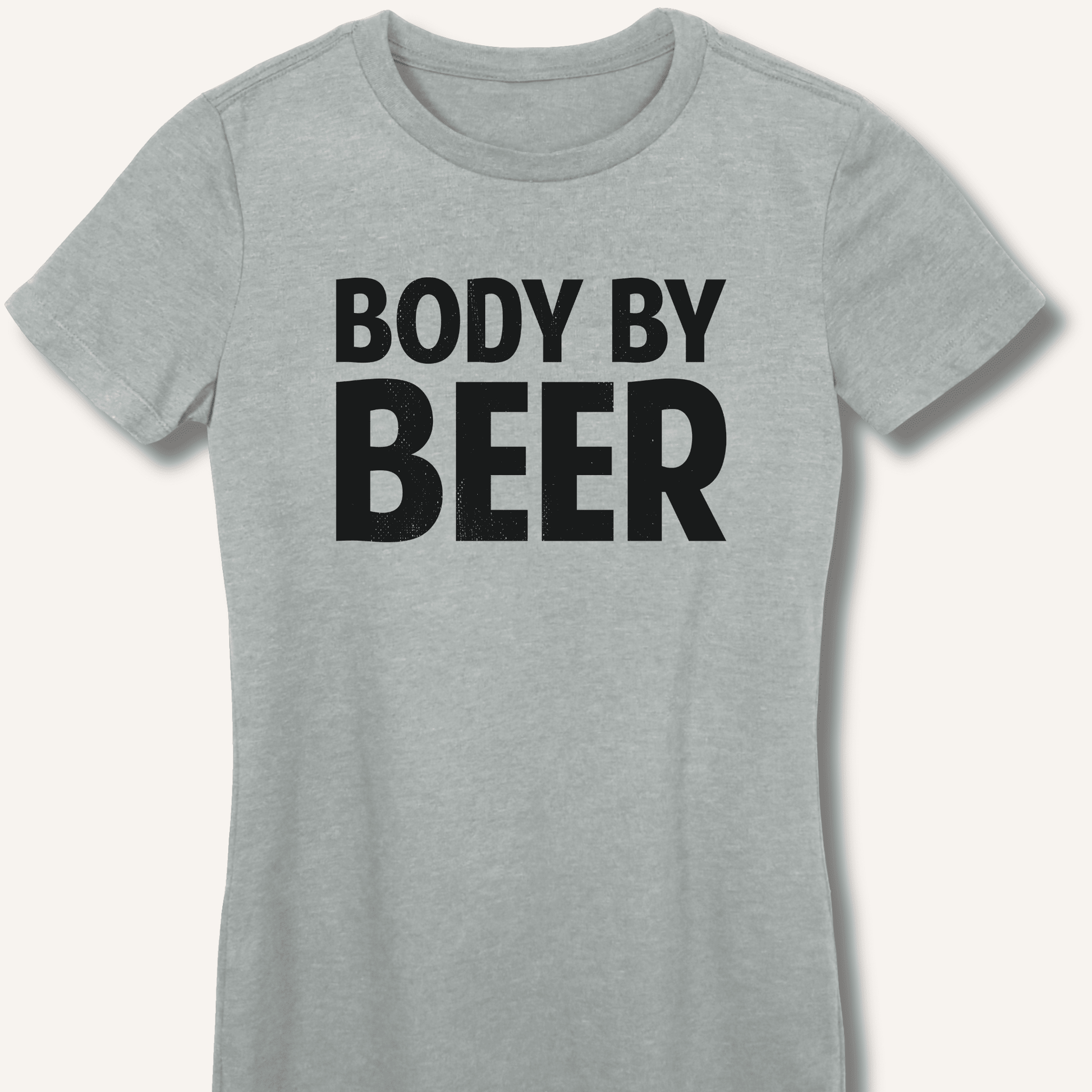 Body by Beer Fitted T-Shirt - Sip & Shirt