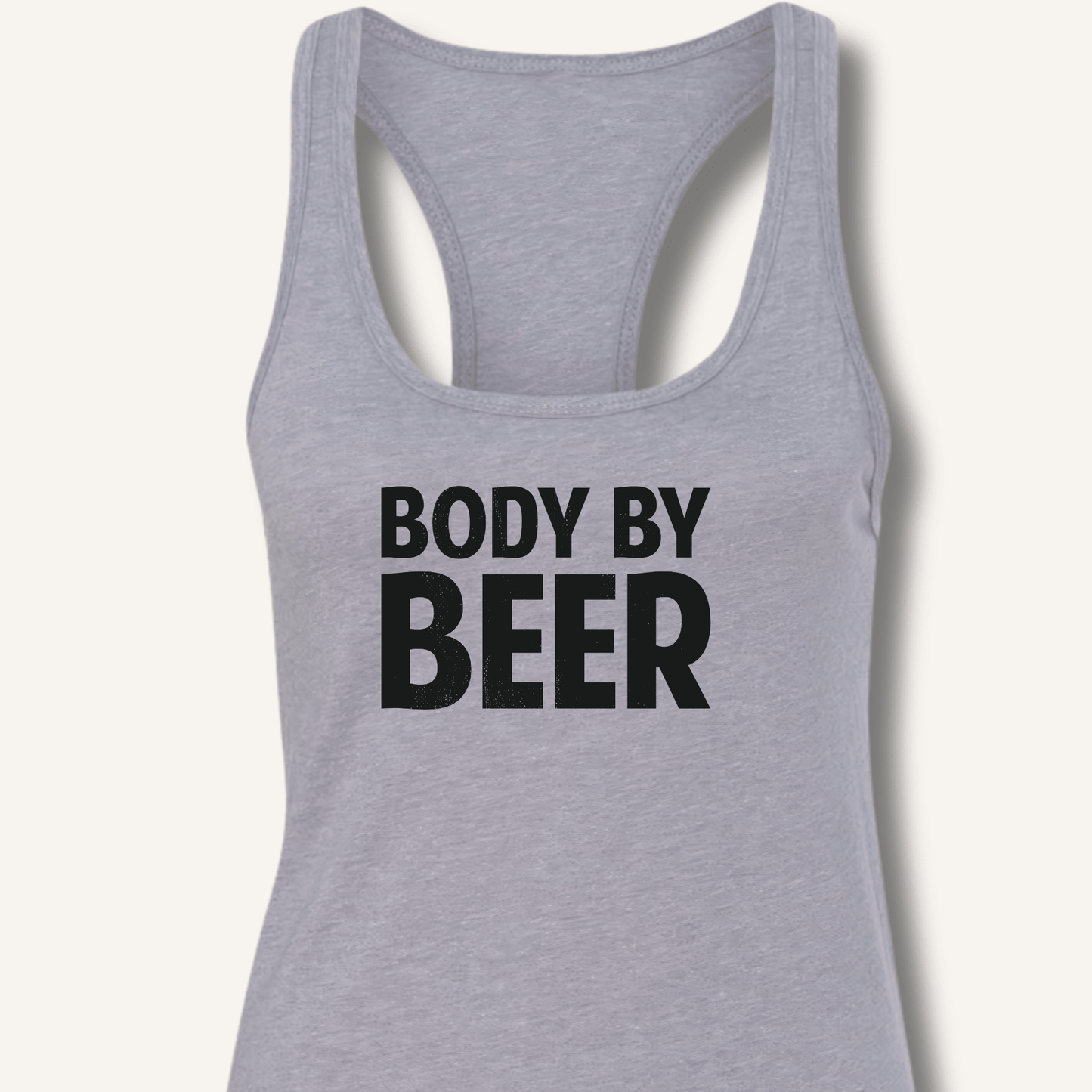Body by Beer Racerback Tank - Sip & Shirt