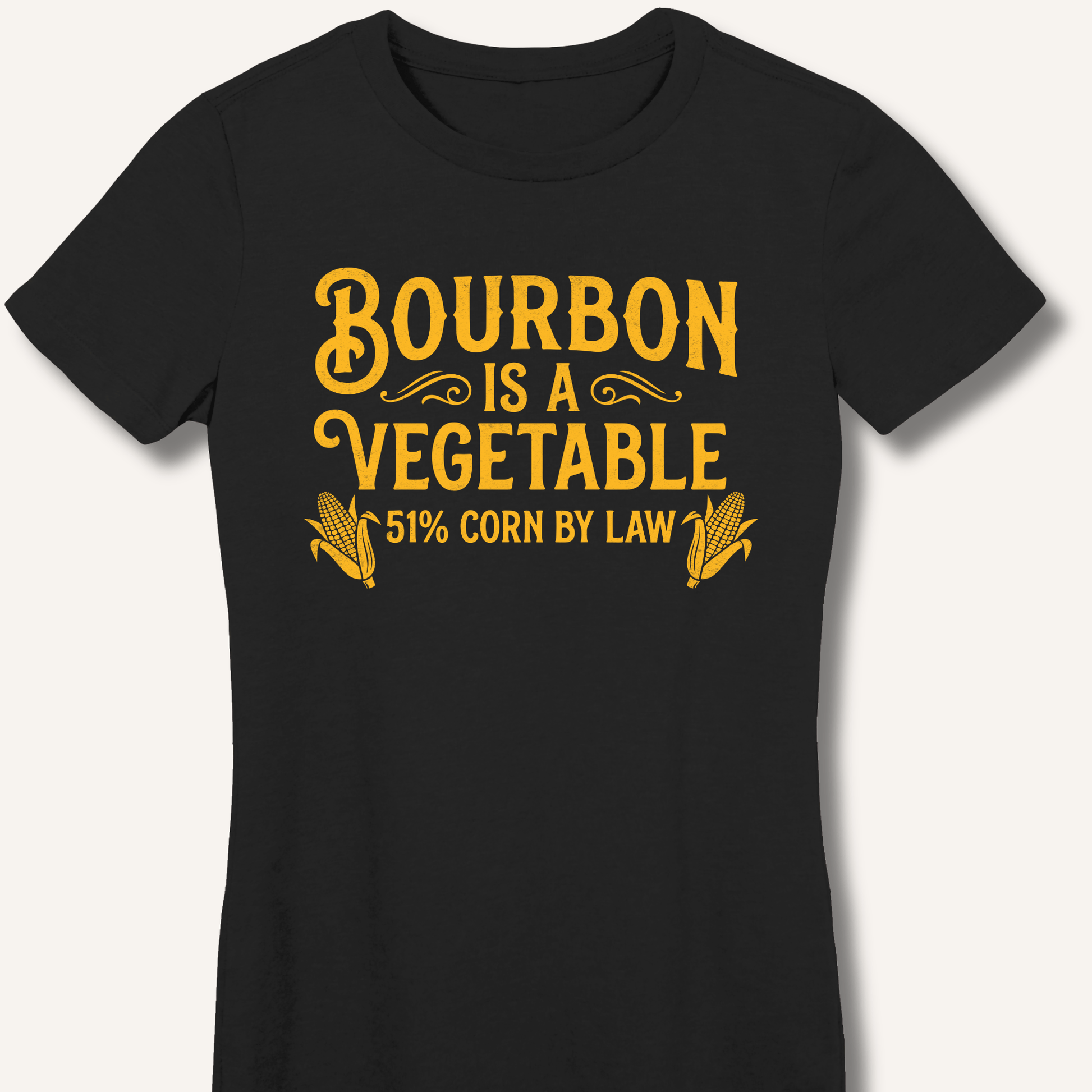 Bourbon Is a Vegetable Fitted T-Shirt - Sip & Shirt