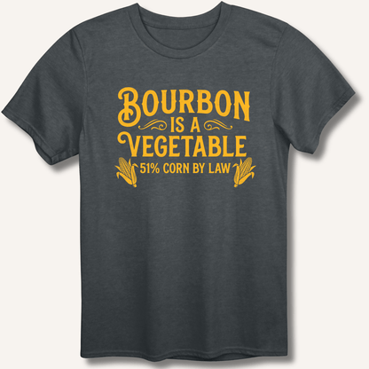 Bourbon Is a Vegetable T-Shirt - Sip & Shirt