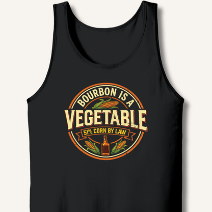 Bourbon Is a Vegetable Tank - Sip & Shirt