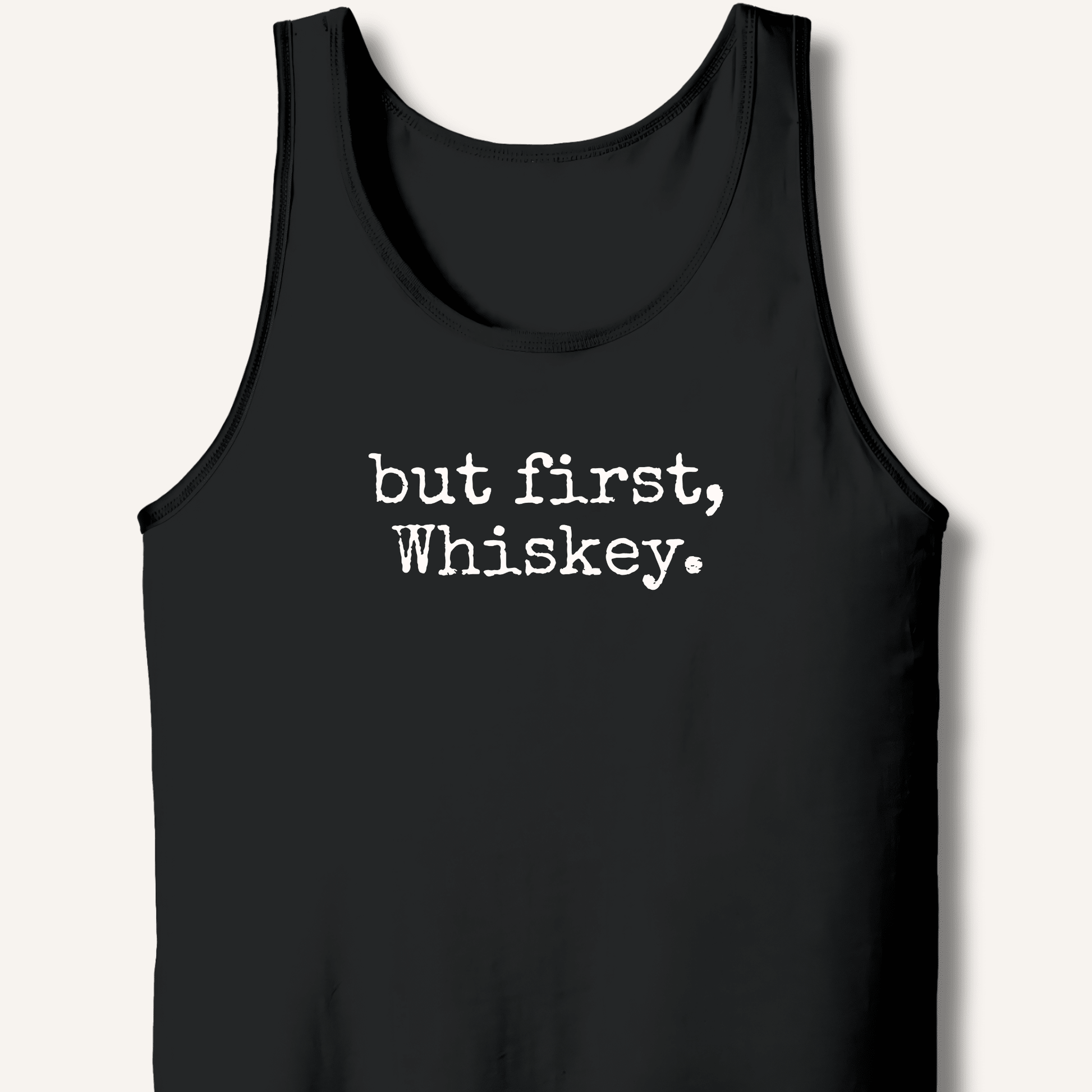 but first, Whiskey. Tank - Sip & Shirt