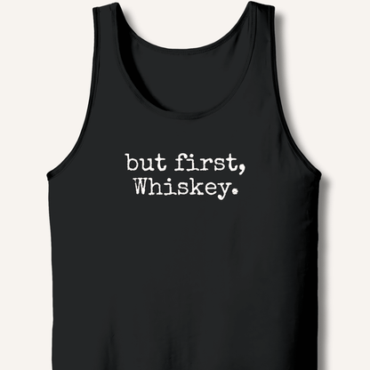 but first, Whiskey. Tank - Sip & Shirt