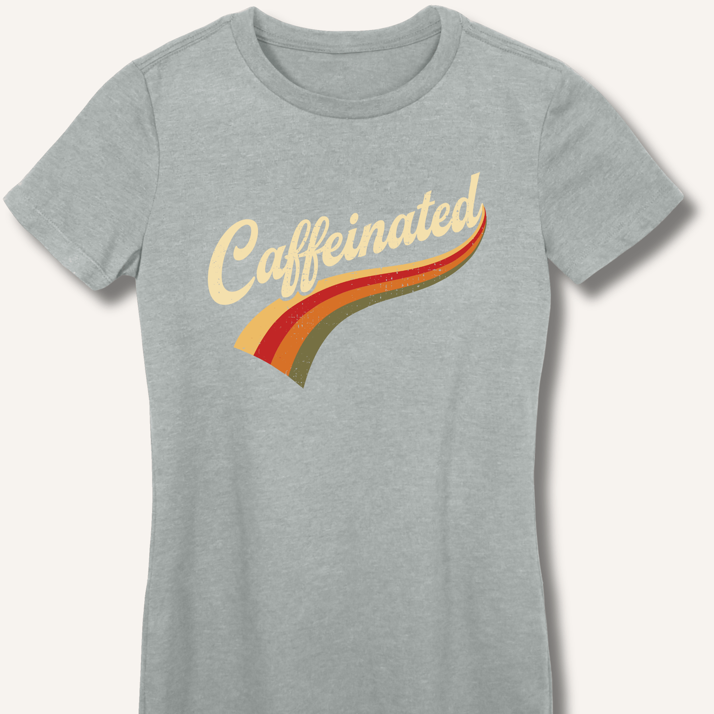 Caffeinated Fitted T-Shirt - Sip & Shirt