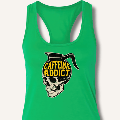 Caffeine Addict Racerback Tank - Sip & Shirt