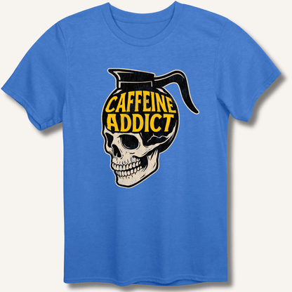 Caffeine Addict T-Shirt - Sip & Shirt