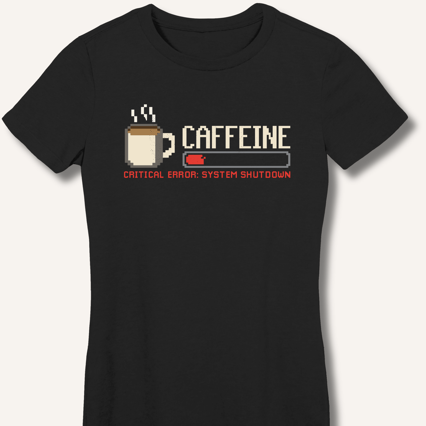 Caffeine Critical Error Fitted T-Shirt - Sip & Shirt