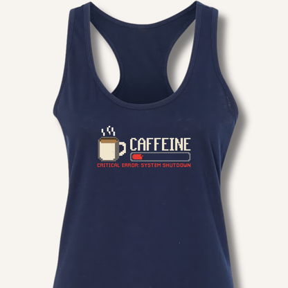 Caffeine Critical Error Racerback Tank - Sip & Shirt