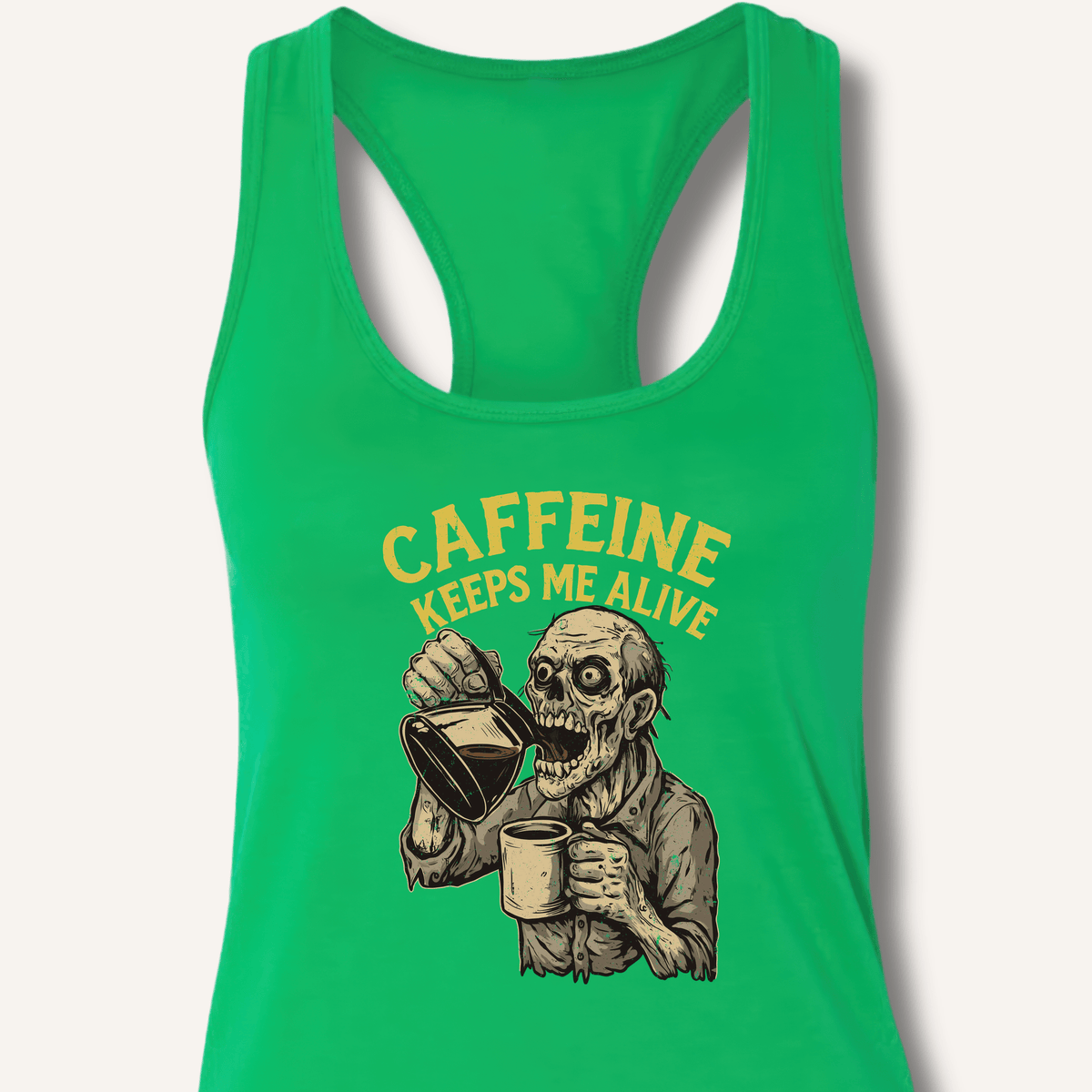 Caffeine Keeps Me Alive Racerback Tank - Sip & Shirt