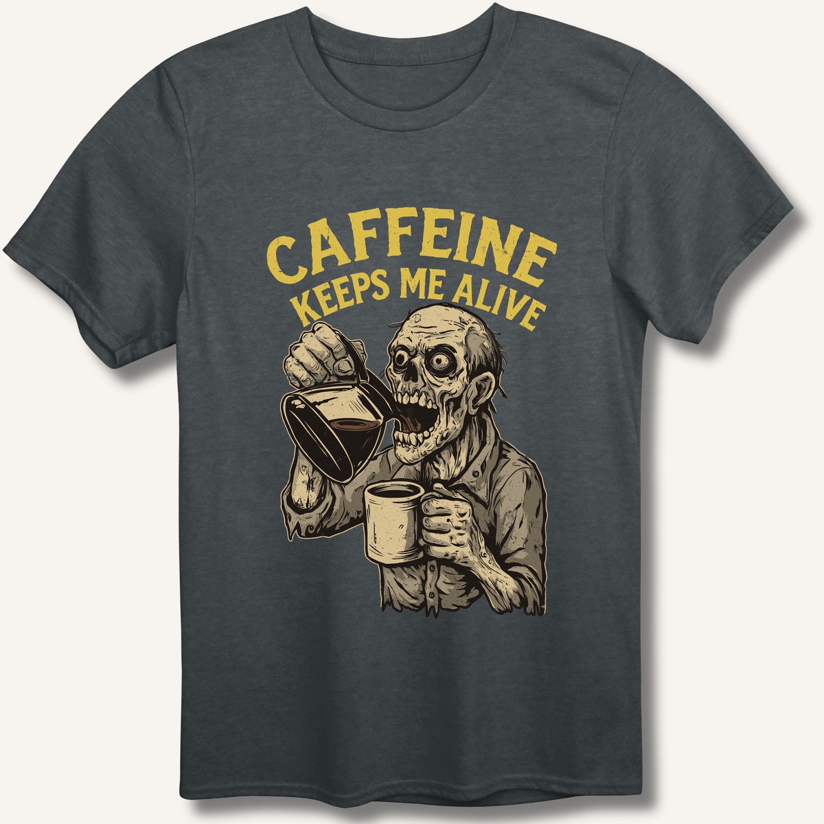 Caffeine Keeps Me Alive T-Shirt - Sip & Shirt