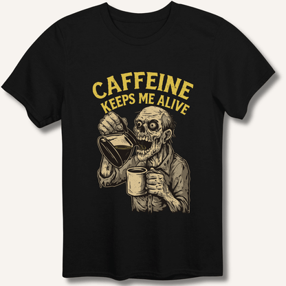 Caffeine Keeps Me Alive T-Shirt - Sip & Shirt