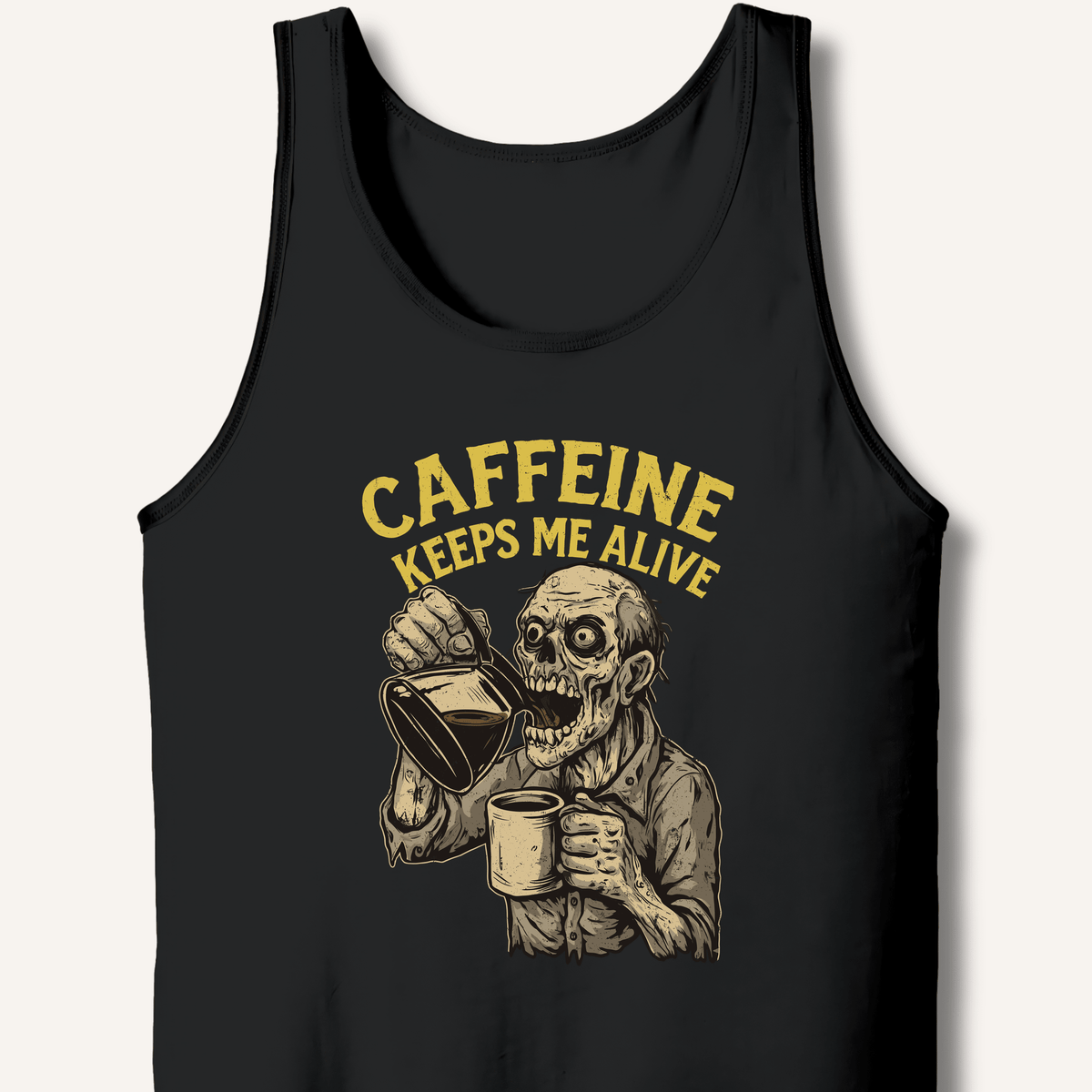 Caffeine Keeps Me Alive Tank - Sip & Shirt