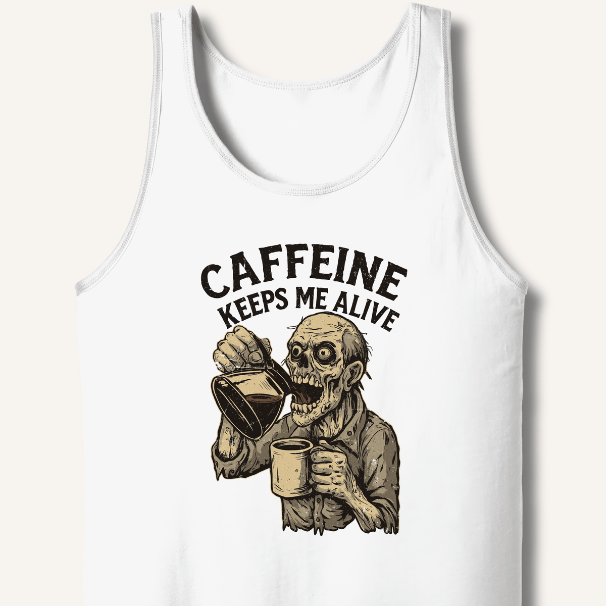 Caffeine Keeps Me Alive Tank - Sip & Shirt