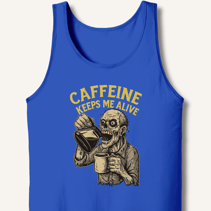 Caffeine Keeps Me Alive Tank - Sip & Shirt