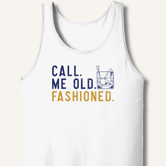 Call Me Old Fashioned Tank - Sip & Shirt