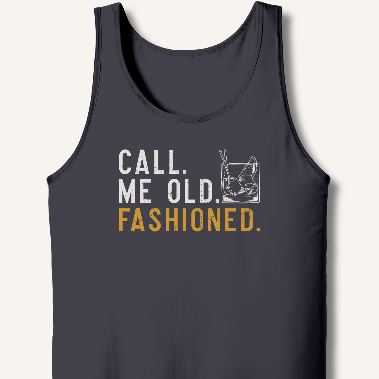 Call Me Old Fashioned Tank - Sip & Shirt