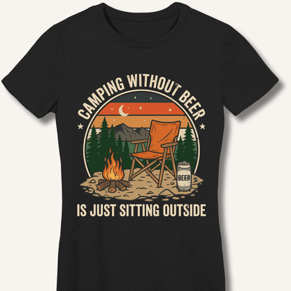 Camping Without Beer Fitted T-Shirt - Sip & Shirt