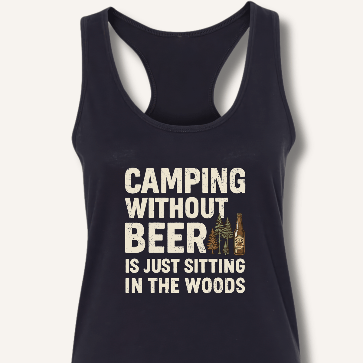 Camping Without Beer Racerback Tank - Sip & Shirt