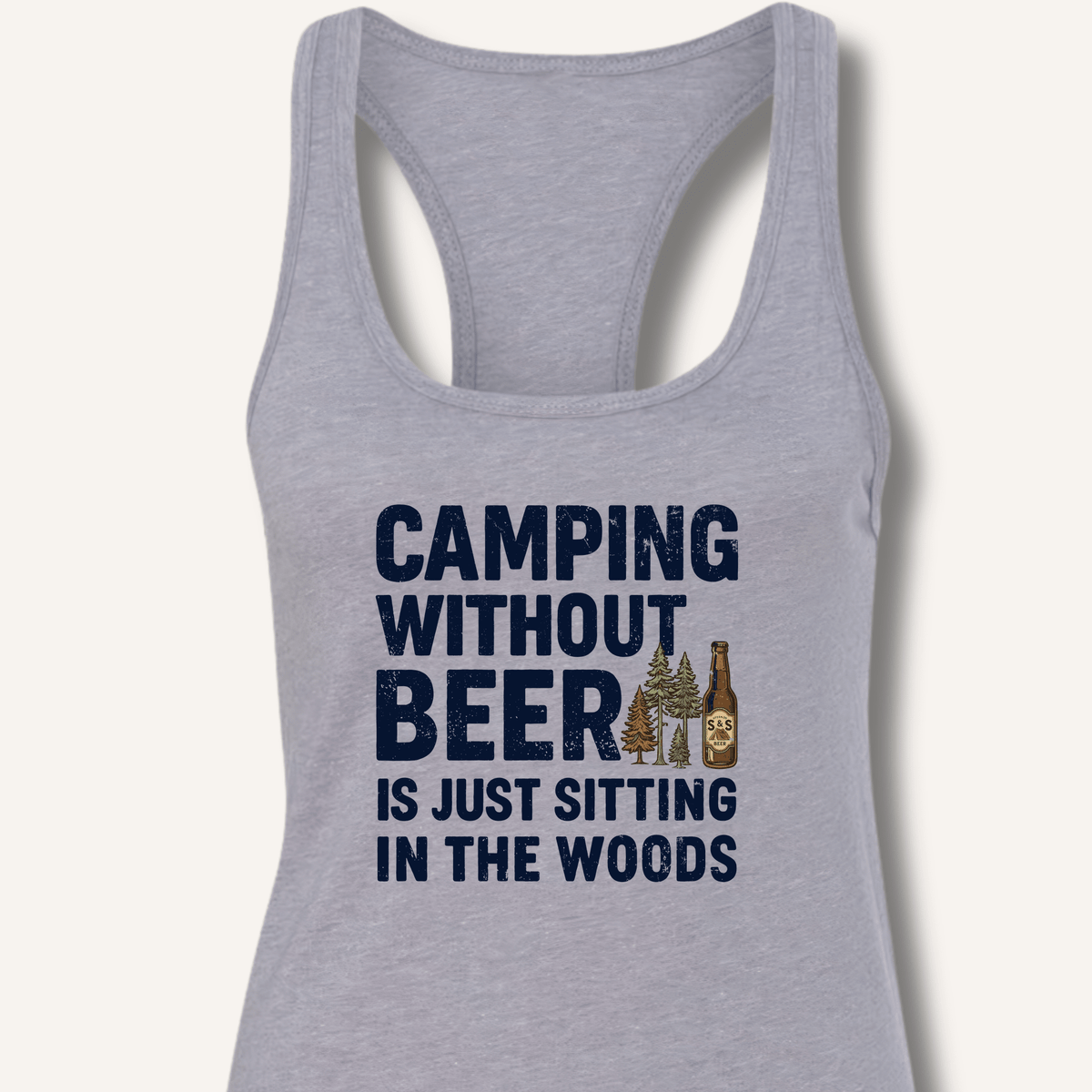 Camping Without Beer Racerback Tank - Sip & Shirt