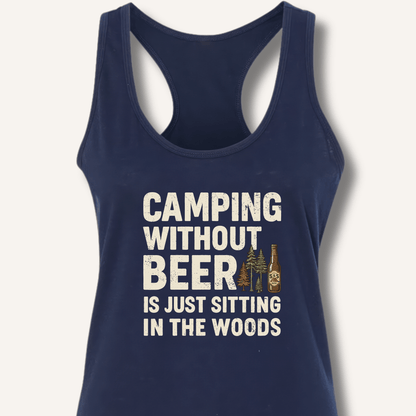 Camping Without Beer Racerback Tank - Sip & Shirt