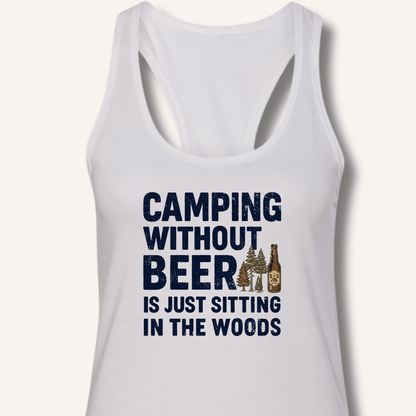 Camping Without Beer Racerback Tank - Sip & Shirt