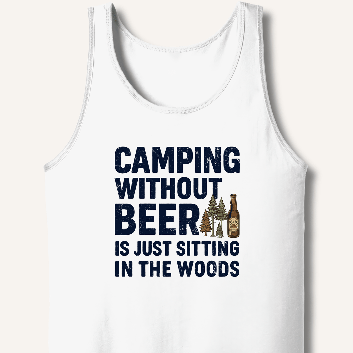 Camping Without Beer Tank - Sip & Shirt