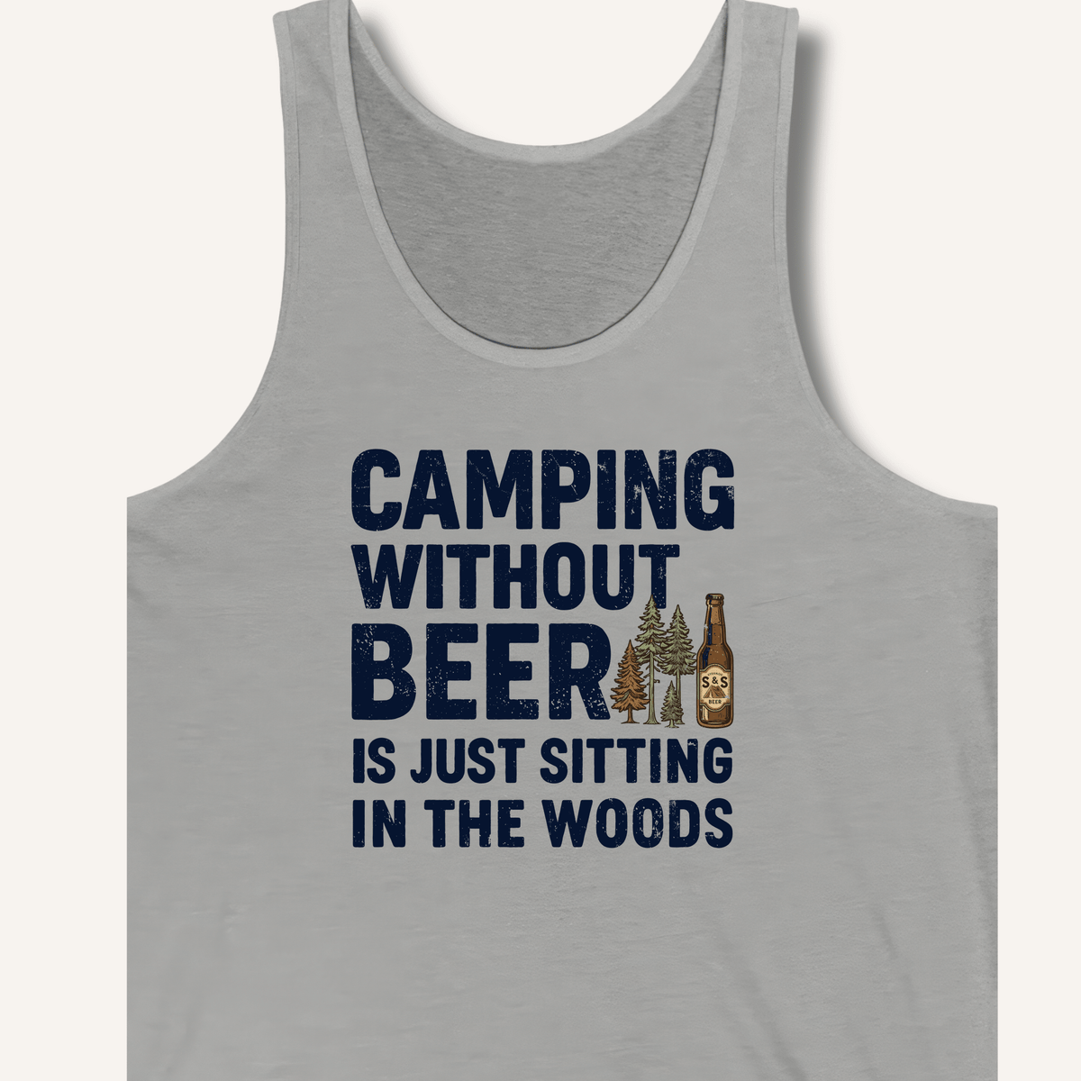 Camping Without Beer Tank - Sip & Shirt