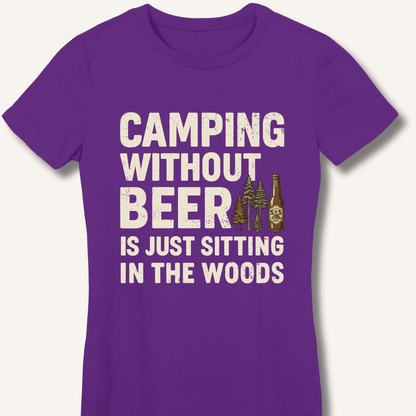 Camping Without Beer Women's Fitted T-Shirt - Sip & Shirt