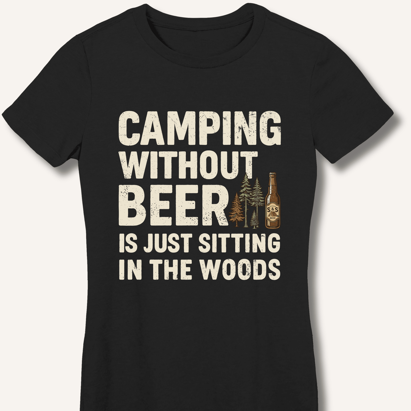 Camping Without Beer Women's Fitted T-Shirt - Sip & Shirt