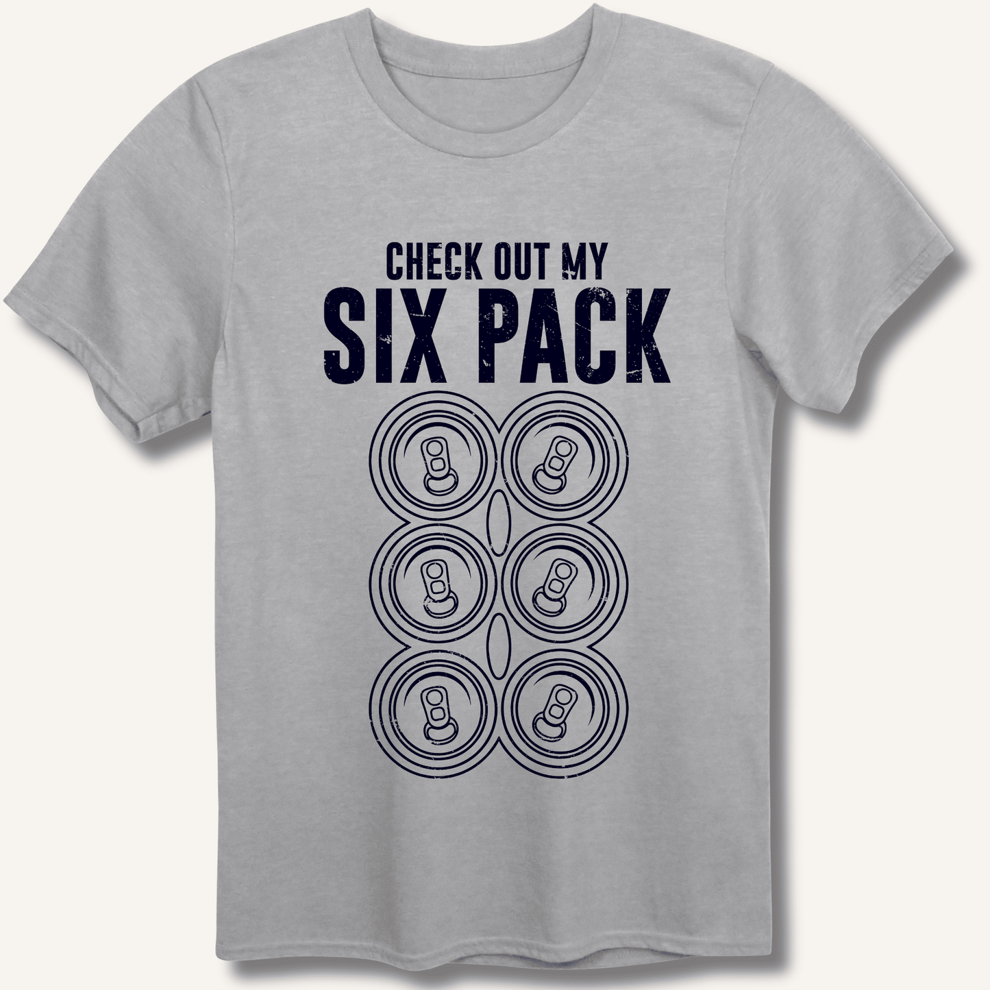 Check Out My Six Pack T-Shirt - Sip & Shirt