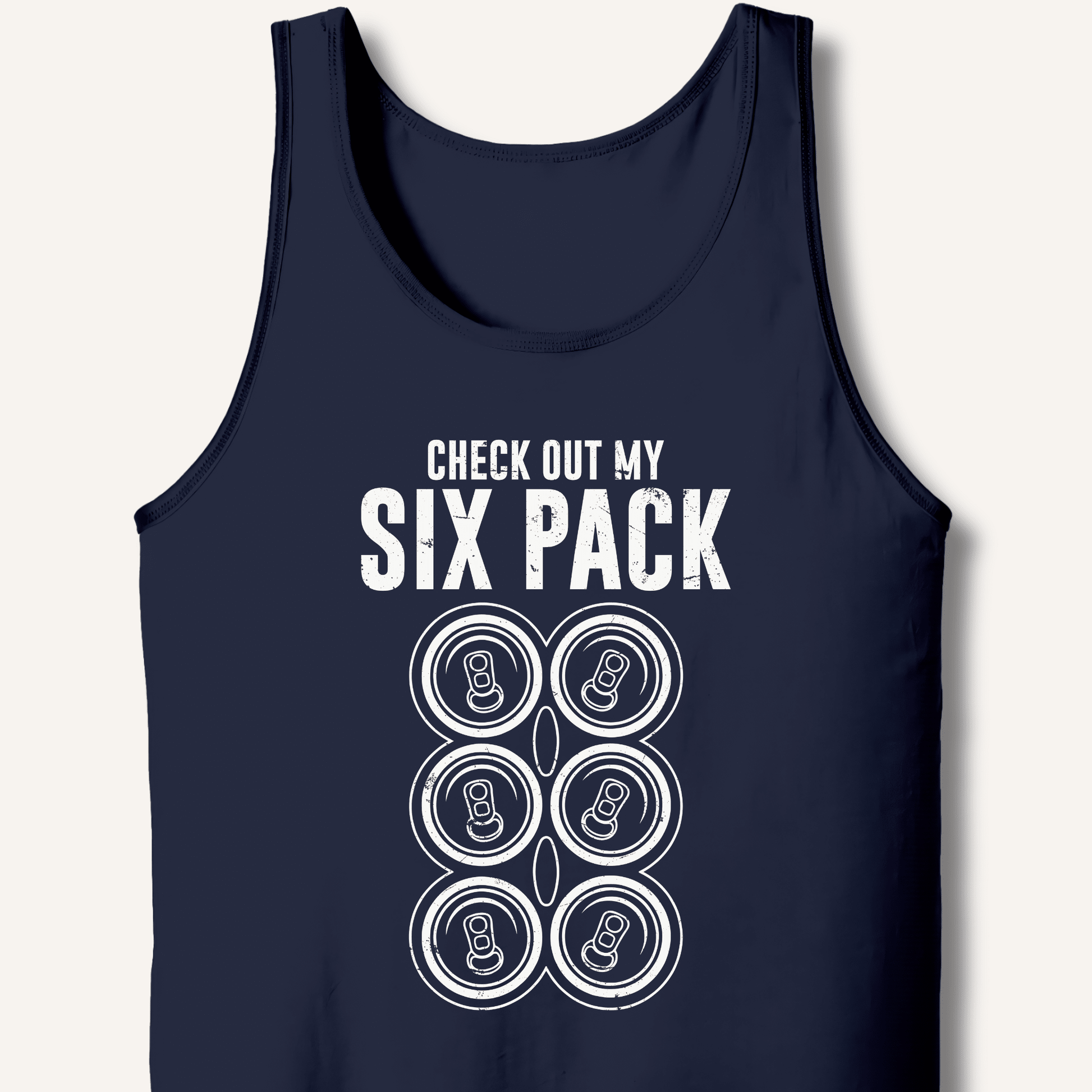 Check Out My Six Pack Tank - Sip & Shirt