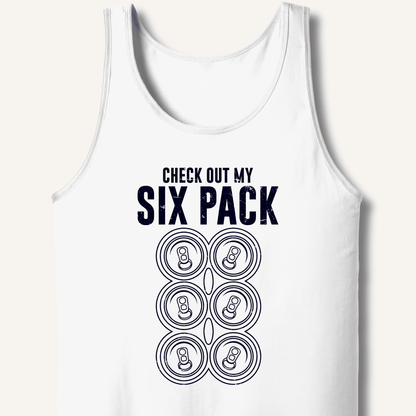 Check Out My Six Pack Tank - Sip & Shirt