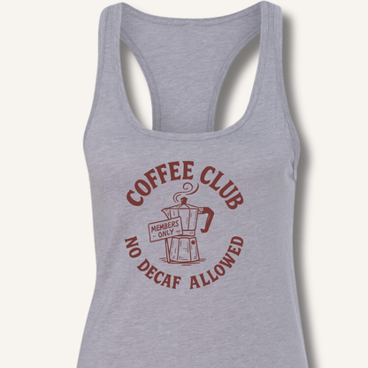 Coffee Club Racerback Tank - Sip & Shirt