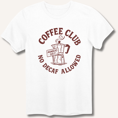 Coffee Club T-Shirt - Sip & Shirt