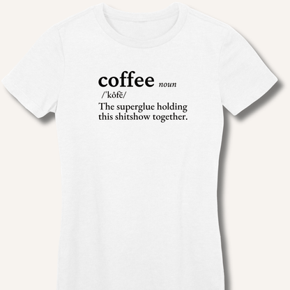 Coffee Definition Fitted T-Shirt - Sip & Shirt