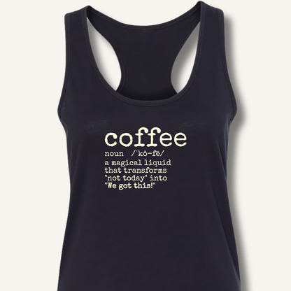 Coffee Definition Racerback Tank - Sip & Shirt
