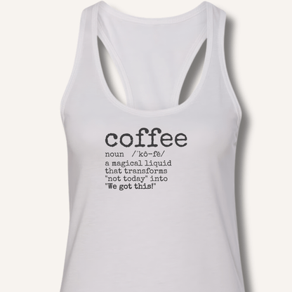 Coffee Definition Racerback Tank - Sip & Shirt