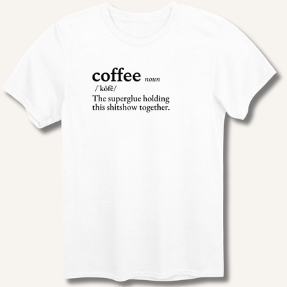 Coffee Definition T-Shirt - Sip & Shirt
