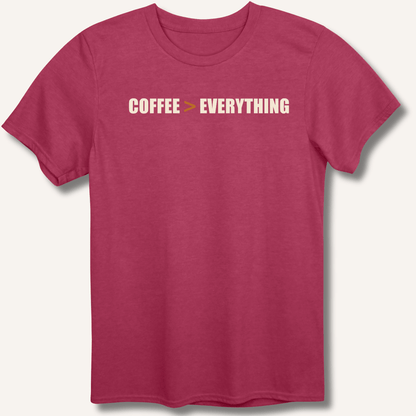 Coffee > Everything T-Shirt - Sip & Shirt