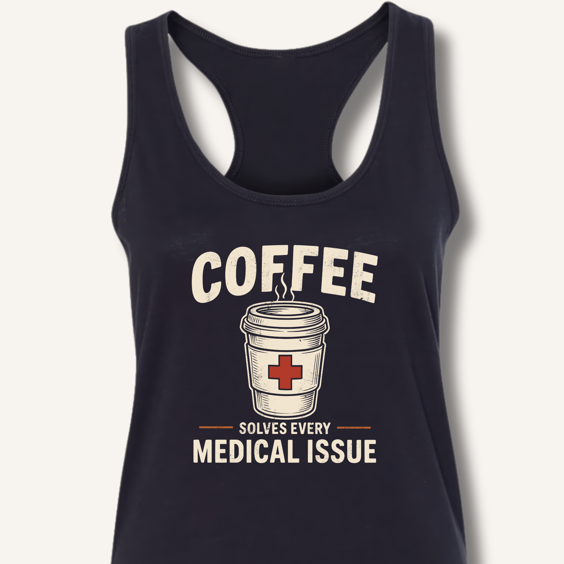 Coffee Solves Every Medical Issue Racerback Tank - Sip & Shirt
