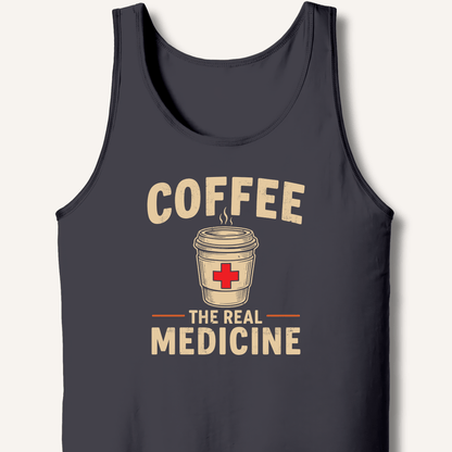 Coffee The Real Medicine Tank - Sip & Shirt