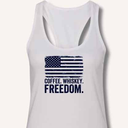 Coffee. Whiskey. Freedom. Racerback Tank - Sip & Shirt