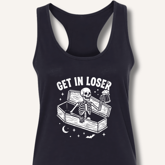 Coffin Get In Loser Racerback Tank - Sip & Shirt