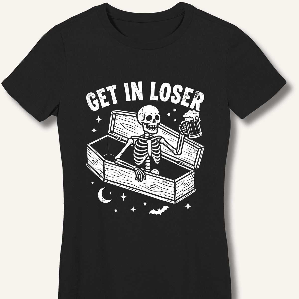 Coffin Get In Loser Women's Fitted T-Shirt - Sip & Shirt