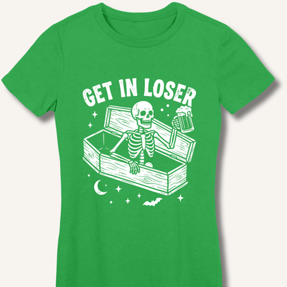 Coffin Get In Loser Women's Fitted T-Shirt - Sip & Shirt