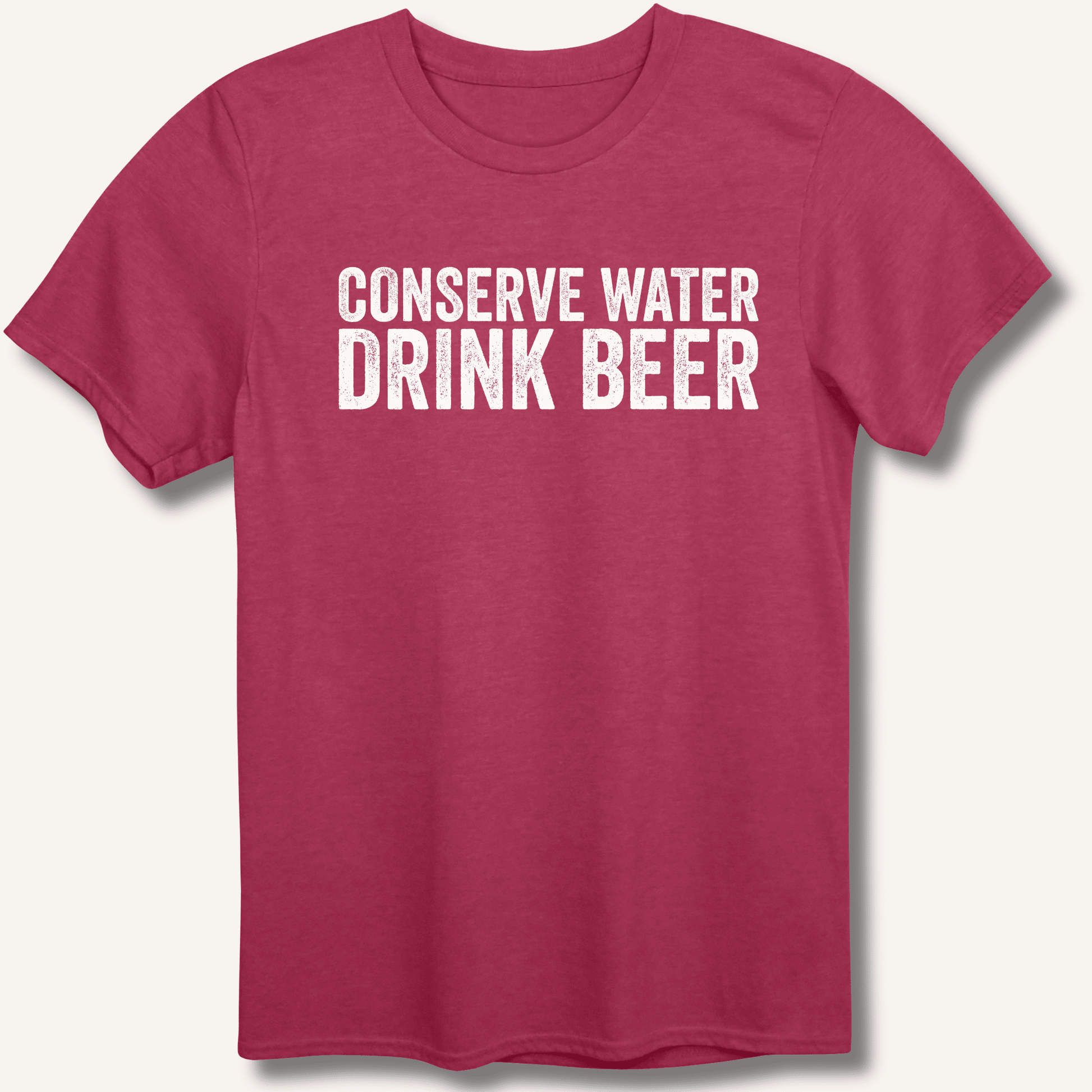 Conserve Water Drink Beer T-Shirt - Sip & Shirt