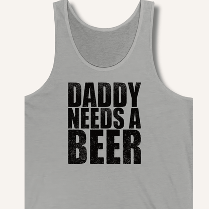 Daddy Needs a Beer Tank - Sip & Shirt