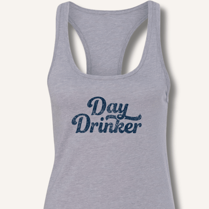 Day Drinker Racerback Tank - Sip & Shirt