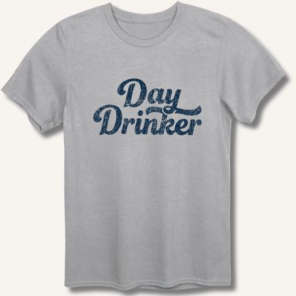 Day Drinker T-Shirt - Sip & Shirt