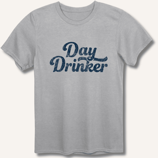 Day Drinker T-Shirt - Sip & Shirt